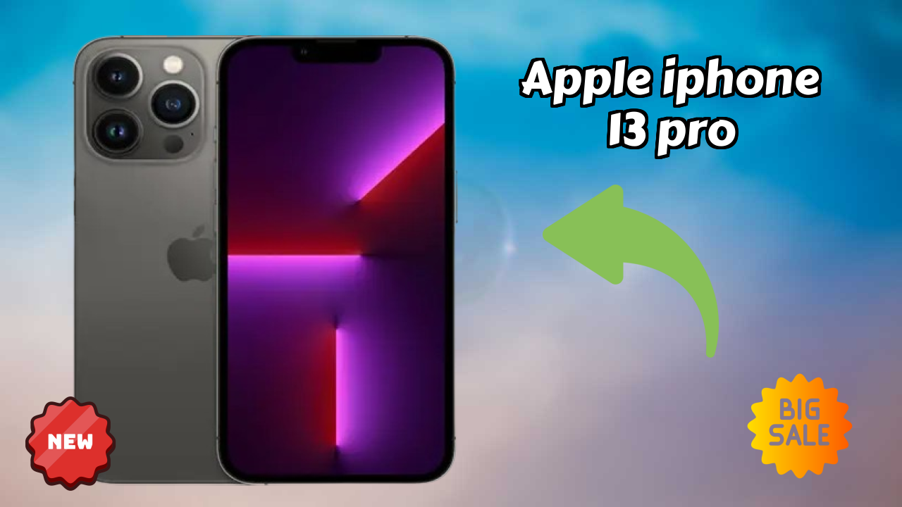 Apple IPhone 13 Pro Price: ₹119,900 - Worth the Investment?