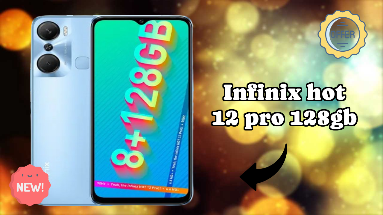 Infinix Hot 12 Pro 128GB at ₹12,999 - Complete Review & Rating
