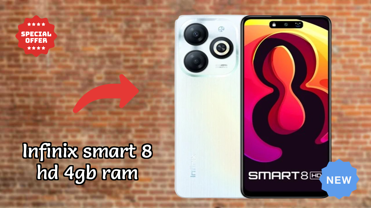 2026 Infinix Smart 8 HD 4GB RAM: Best Smartphone in World for All Smartphone U