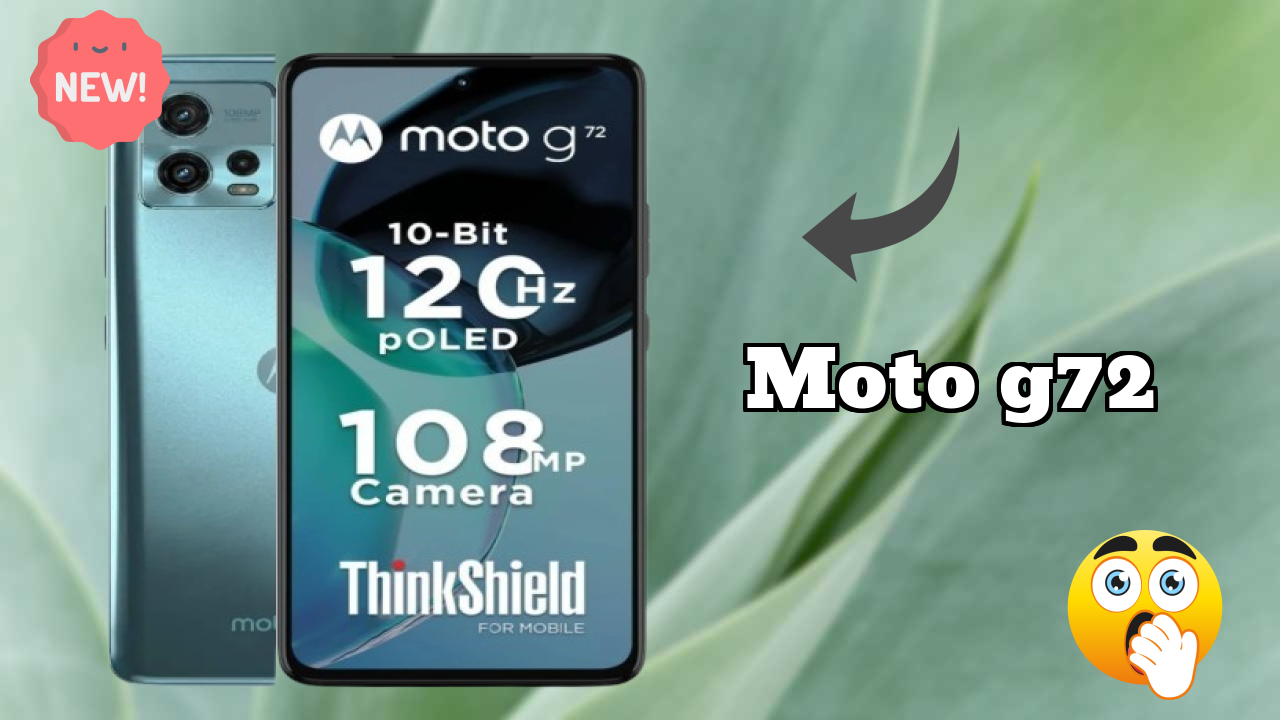 2026 Moto G72: Best Smartphone in World for All Smartphone U