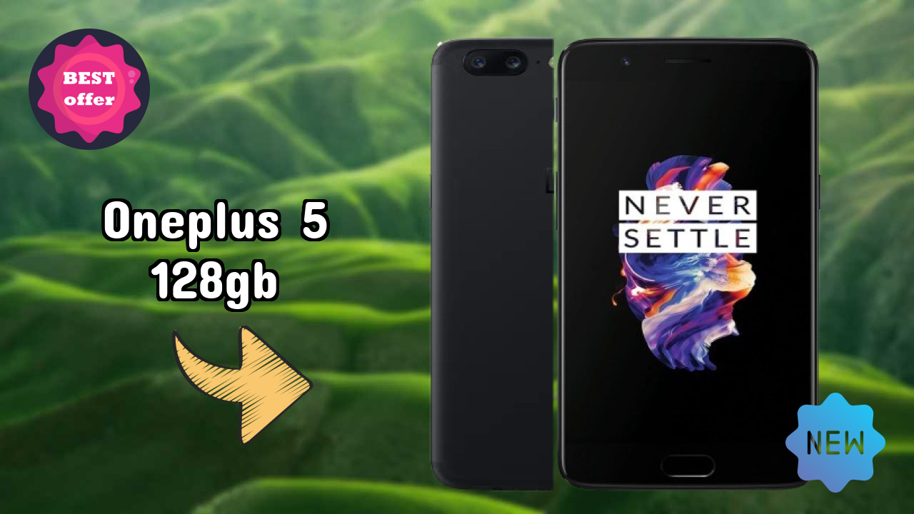 OnePlus 5 128GB 2026 Specs Breakdown – Competitive Review
