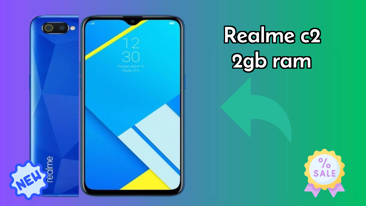 Realme C2 2GB RAM at ₹7,999 - Best Features Listed