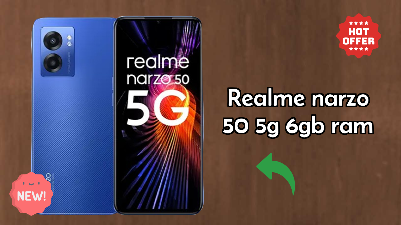 Realme Narzo 50 5G 6GB RAM 2026 Buying Decision Guide
