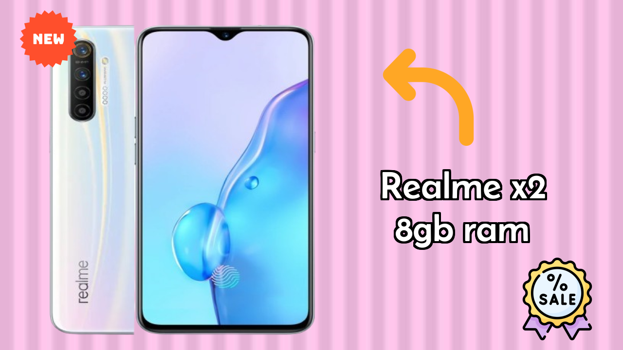 Realme Realme X2 8GB RAM - Complete Guide & Best Deals