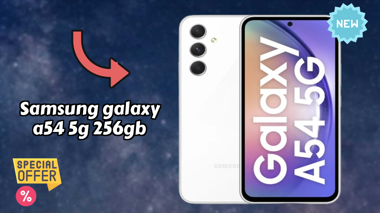 Samsung Galaxy A54 5G 256GB at ₹34,999 - Everything About This Phone