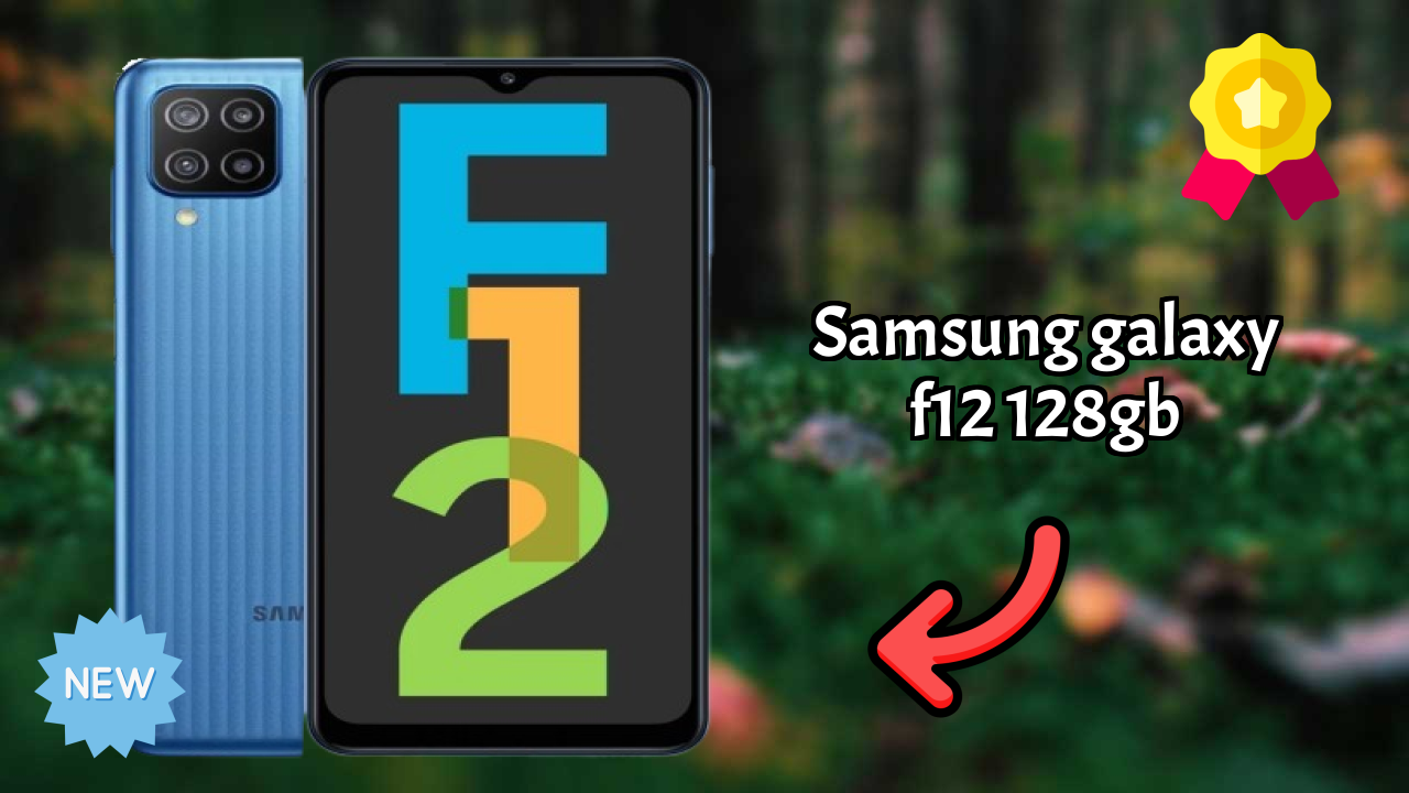 Samsung Galaxy F12 128GB 2026: Camera and Long Life Bettry With Diifertnt Co