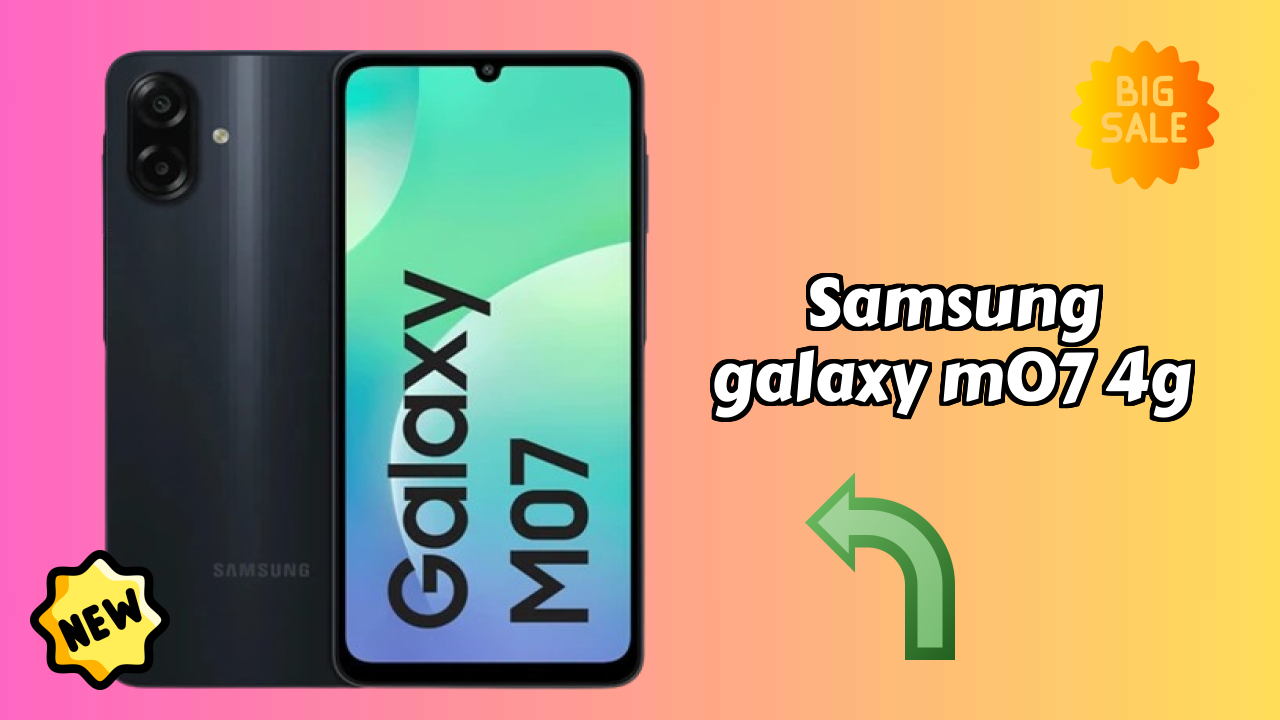 Samsung Galaxy M07 4G Display Technology: PLS LCD Review