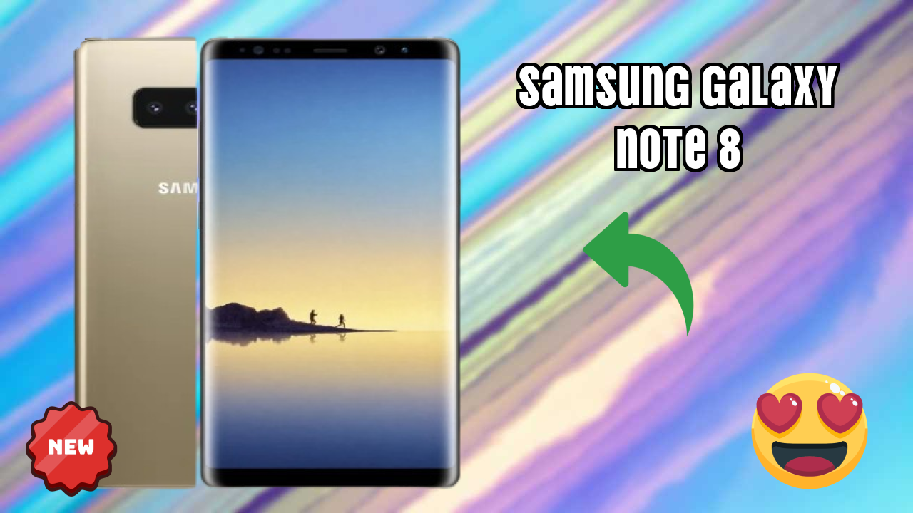 Samsung Galaxy Note 8 Camera Quality: 8 MP Front Camera Selfie